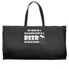 a balanced diet is a beer in each hand Weekender Totes