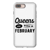 Queens are Born in February iPhone 8 Plus