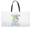 unicorns are born in april cute unicorn Weekender Totes
