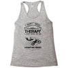 I Don't Need Therapy Just to Go Mountain Biking Racerback Tank