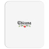 Chicana Mousepad