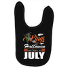 Halloween Kings Are Born In July Baby Bibs