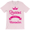 queens are born in november T-Shirt