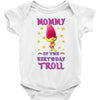 birthday troll mommy Baby Bodysuit
