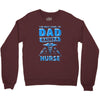 proud dad nurse Crewneck Sweatshirt