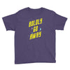 boldly go away Youth Tee