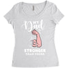 My Dad is Stronger Than Yours Women's Triblend Scoop T-shirt