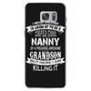 Super Cool Nanny Of A Freaking Awesome Grandson Samsung Galaxy S7