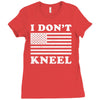 I Dont Kneel Ladies Fitted T-Shirt