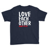 love each other Youth Tee