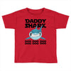Daddy Shark Doo Doo Doo Toddler T-shirt