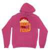 drink beer fuck fear Unisex Hoodie
