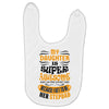 My Daughter Is Super Awesome Her Stepdad Baby Bibs