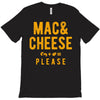 mac and cheese please T-Shirt