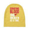 donating blood one mosquito funny Baby Beanies