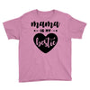 Mama is My Bestie Youth Tee