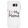 I Love My Mama Samsung Galaxy S7 Edge