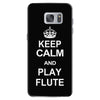 keep calm play flute Samsung Galaxy S7