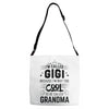 I Am Called Gigi... Adjustable Strap Totes