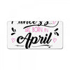 BORN IN APRIL 2018 License Plate