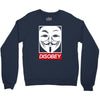 disobey crew Crewneck Sweatshirt