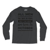 all men are created equal october Long Sleeve Shirts