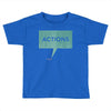louder than words Toddler T-shirt