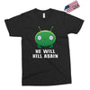 He Will Kill Again Exclusive T-shirt