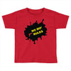 no mo rules Toddler T-shirt