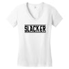 slacker funny school geek nerd cool gift idea tee shirt t shirt Women's V-Neck T-Shirt
