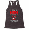 I Am A Mom Against Vaping Racerback Tank