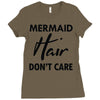mermaid hair don't care Ladies Fitted T-Shirt