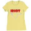 i'm with this idiot funn Ladies Fitted T-Shirt