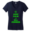 keep calm and kill zombies Women's V-Neck T-Shirt