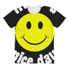 have a nice day All Over Women's T-shirt