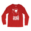 you can be anything you want to be Long Sleeve Shirts