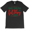 merry christmas ya filthy animal T-Shirt