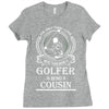 Golfer Cousin Ladies Fitted T-Shirt