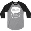 okay okay 3/4 Sleeve Shirt
