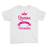 queens are born in december Youth Tee