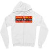 sometimes i drink water, ideal gift, birthday present Zipper Hoodie