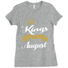 kings are born in august Ladies Fitted T-Shirt