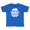 Bae Best Auntie Ever Toddler T-shirt