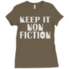 keep it nonfiction Ladies Fitted T-Shirt