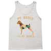 my boxer is my world Tank Top