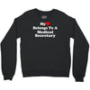 my heart belongs to a medical secretary Crewneck Sweatshirt