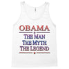 obama   the man   the myth   the legen Tank Top
