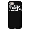 real men change diapers iPhone 8