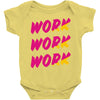 work work Baby Onesie