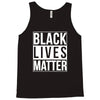 black lives matter Tank Top
